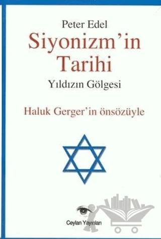 Siyonizm’in Tarihi Yıldızın Gölgesi