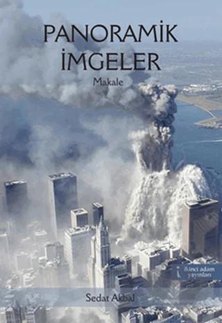 Panoramik İmgeler – Sedat Akbal – İkinci Adam Yayınları kitap kapağı
