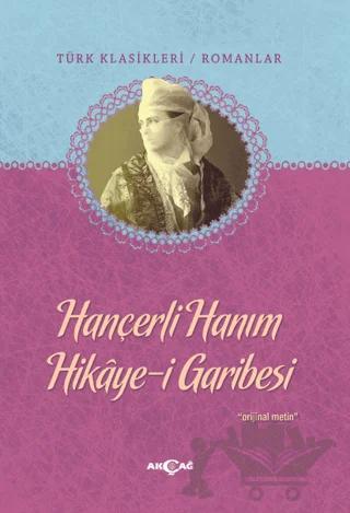 Hançerli Hanım Hikaye-i Garibesi