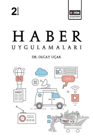 Haber Uygulamaları