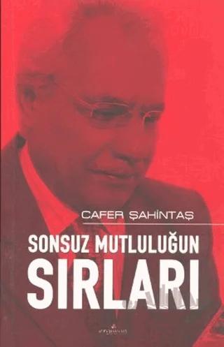 Sonsuz Mutluluğun Sırları
