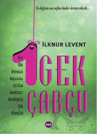 1 Gek Çabçu – İlknur Levent – Aya Kitap kitap kapağı
