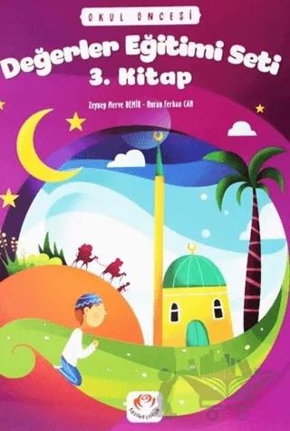 Okul Öncesi Değerler Eğitimi Seti 3. Kitap
