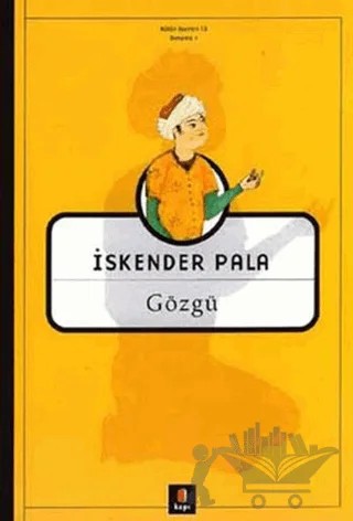 Gözgü – İskender Pala – Kapı Yayınları kitap kapağı