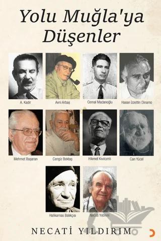 Yolu Muğla’ya Düşenler