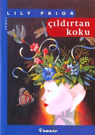 Çıldırtan Koku
