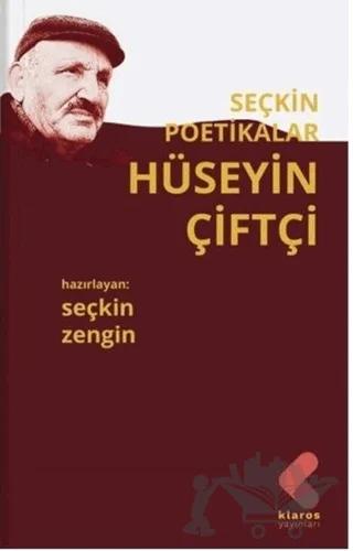 Hüseyin Çiftçi - Seçkin Poetikalar