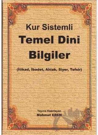 Kur Sistemli Temel Dini Bilgiler