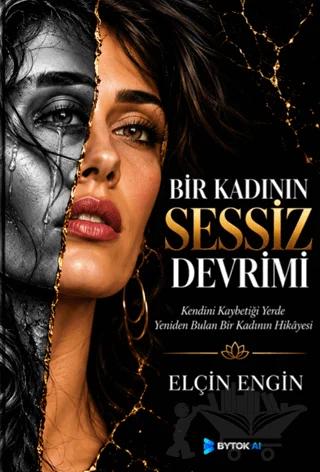 Bir Kadının Sessiz Devrimi