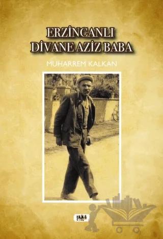 Erzincanlı Divane Aziz Baba