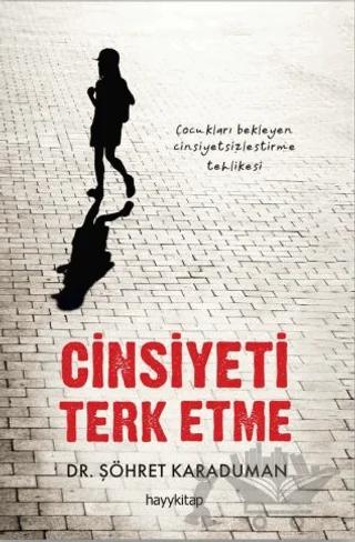 Cinsiyeti Terk Etme