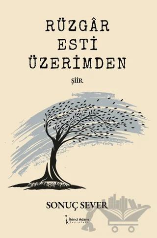 Rüzgar Esti Üzerimden