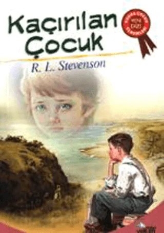 Kaçırılan Çocuk – Robert Louıs Stevenson – Mavi Yelken Yayıncılık kitap kapağı