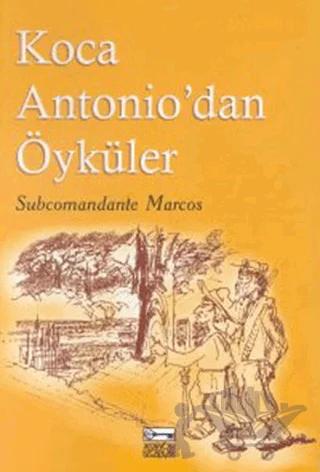 Koca Antonio'dan Öyküler