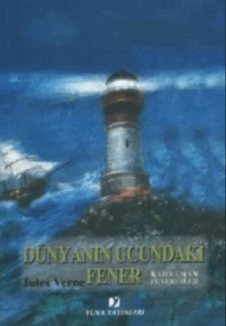 Dünyanın Ucundaki Fener – Jules Verne – Yuva Yayınları kitap kapağı