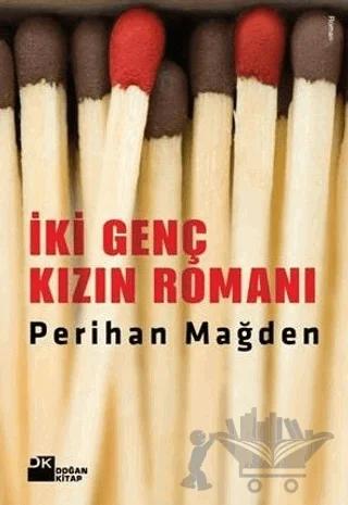 İki Genç Kızın Romanı