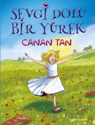 Sevgi Dolu Bir Yürek