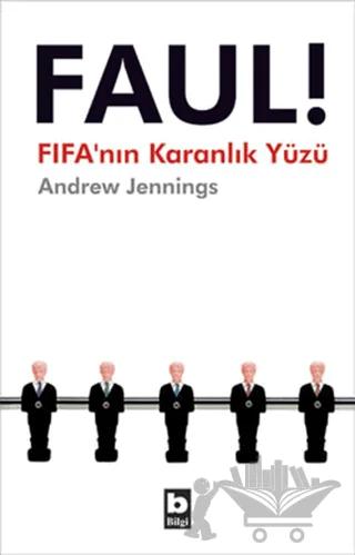 Faul! FIFA’nın Karanlık Yüzü