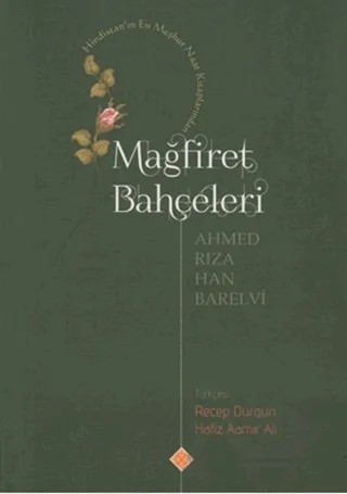 Mağfiret Bahçeleri – Ahmed Rıza Han Barelvi – Kömen Yayınları kitap kapağı