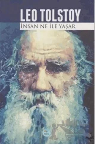 İnsan Ne İle Yaşar