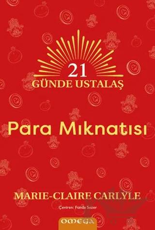21 Günde Ustalaş - Para Mıknatısı