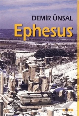 Ephesus – Demir Ünsal – Kora Yayın kitap kapağı