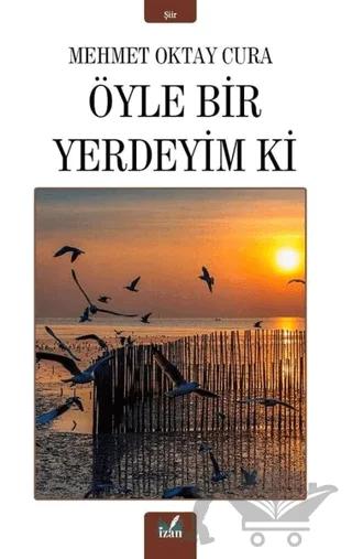 Öyle Bir Yerdeyim Ki