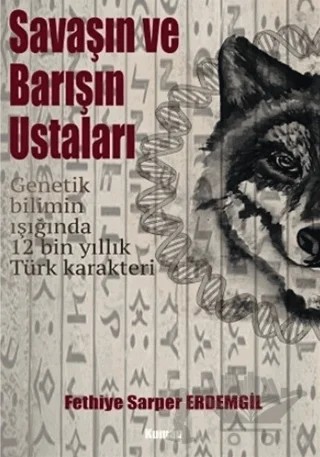 Savaşın ve Barışın Ustaları – Fethiye Sarper Erdemgil – Yüzde İki Yayınları kitap kapağı