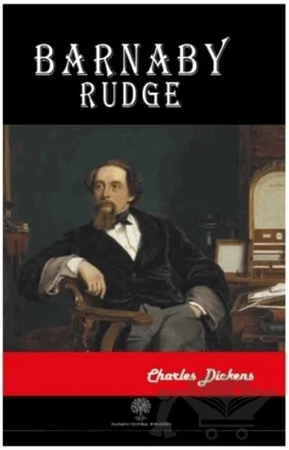 Barnaby Rudge – Charles Dickens – Platanus Publishing kitap kapağı