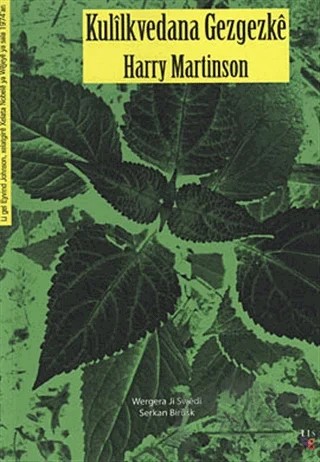 Kulilkvedana Gezgezke – Harry Edmund Martinson – Lis Basın Yayın kitap kapağı