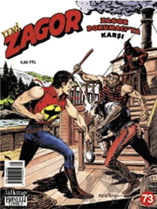 Yeni Zagor Sayı: 73 Zagor Dokumacıya Karşı
