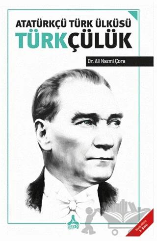 Atatürkçü Türk Ülküsü Türkçülük