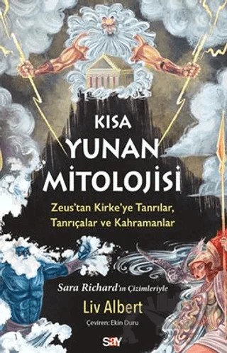 Kısa Yunan Mitolojisi – Liv Albert – Say Yayınları kitap kapağı