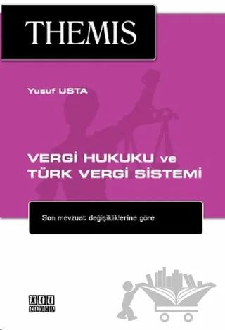 Themis - Vergi Hukuku ve Türk Vergi Sistemi