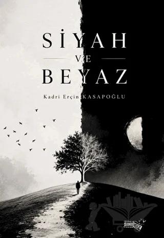Siyah ve Beyaz
