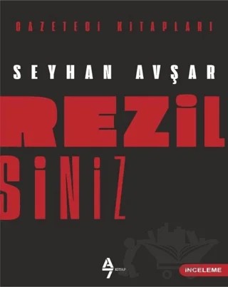 Rezilsiniz – Seyhan Avşar – A7 Kitap kitap kapağı