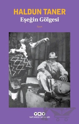 Eşeğin Gölgesi – Haldun Taner – Yapı Kredi Yayınları kitap kapağı