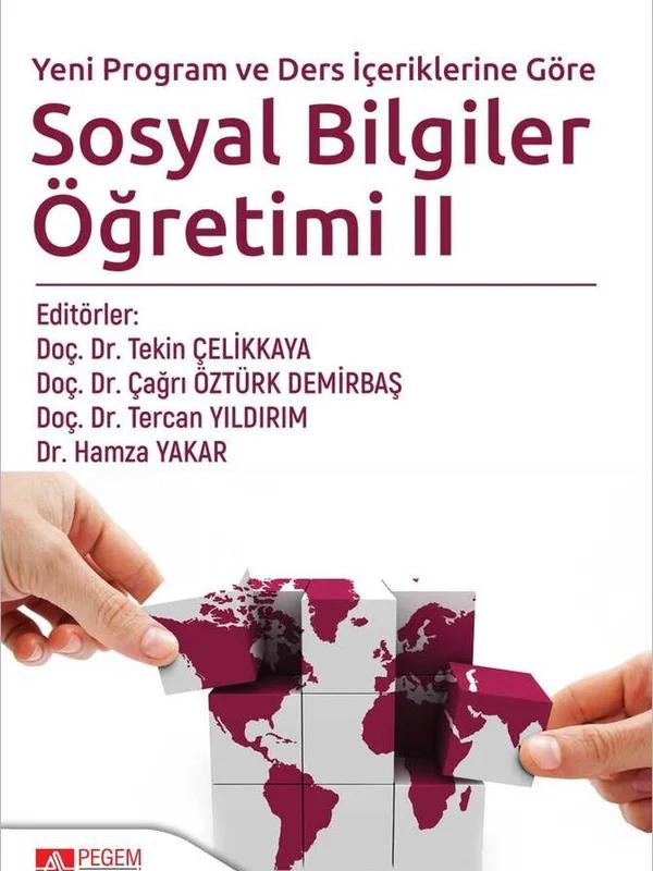 Yeni Program ve Ders İçeriklerine Göre Sosyal Bilgiler Öğretimi II