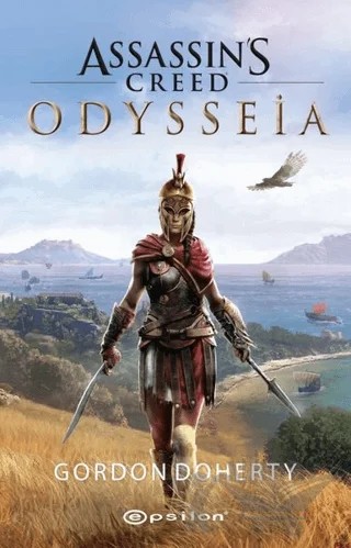 Assassin’s Creed - Odysseia – Gordon Doherty – Epsilon Yayınevi kitap kapağı