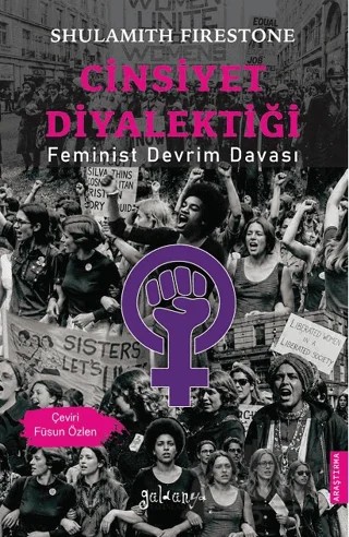 Cinsiyet Diyalektiği – Shulamith Firestone – Güldünya Yayınları kitap kapağı