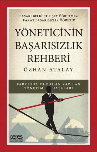 Yöneticinin Başarısızlık Rehberi
