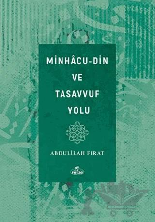 Minhacu - Din ve Tasavvuf Yolu