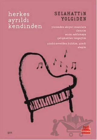 Herkes Ayrıldı Kendinden