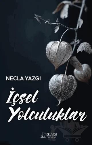 İçsel Yolculuklar