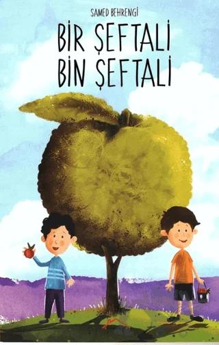 Bir Şeftali Bin Şeftali