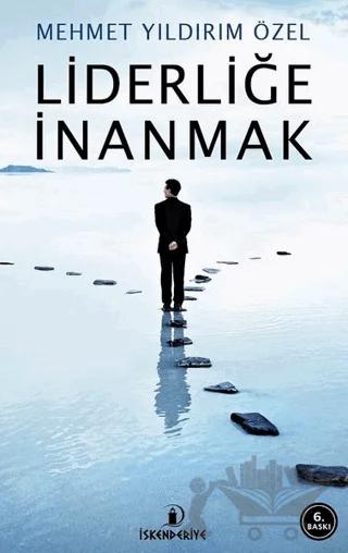 Liderliğe İnanmak