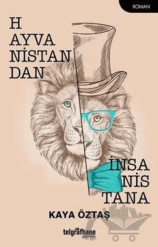 Hayvanistandan İnsanistana