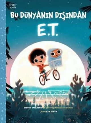 Bu Dünyanın Dışından E. T. - Pop Klasik