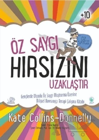 Öz Saygı Hırsızını Uzaklaştır – Donnelly, Kate Collins – Nobel Çocuk kitap kapağı