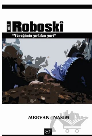 Roboski – Mervan Nasım – Ar Yayınları kitap kapağı